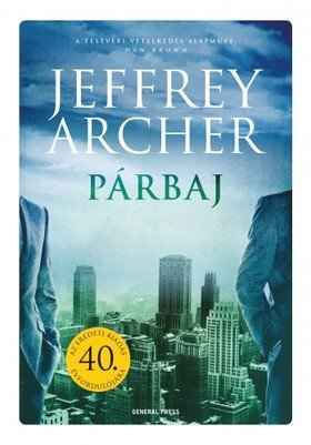Jeffrey Archer: Párbaj