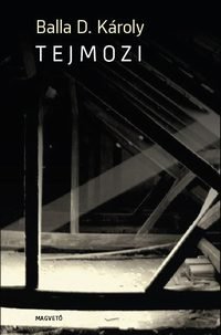 balla d károly tejmozi